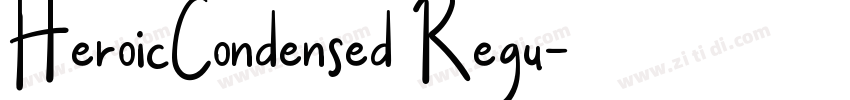 HeroicCondensed Regu字体转换